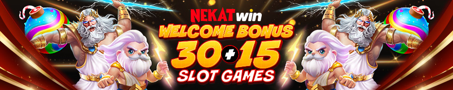 nekatwin welcome bonus 30 tambah 15